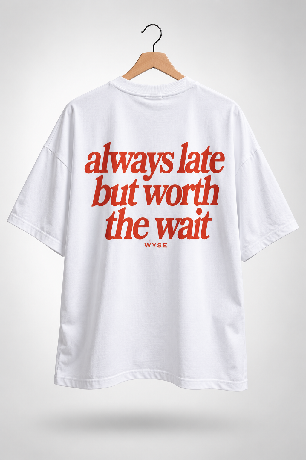 Worth the Wait Women’s Oversized Tee