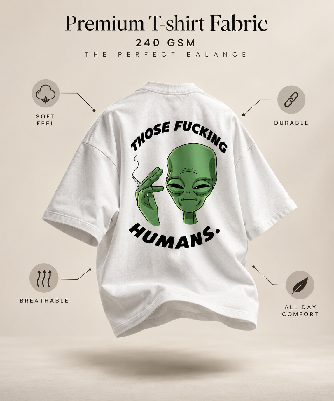 Those Humans - WYSE Oversized Tee