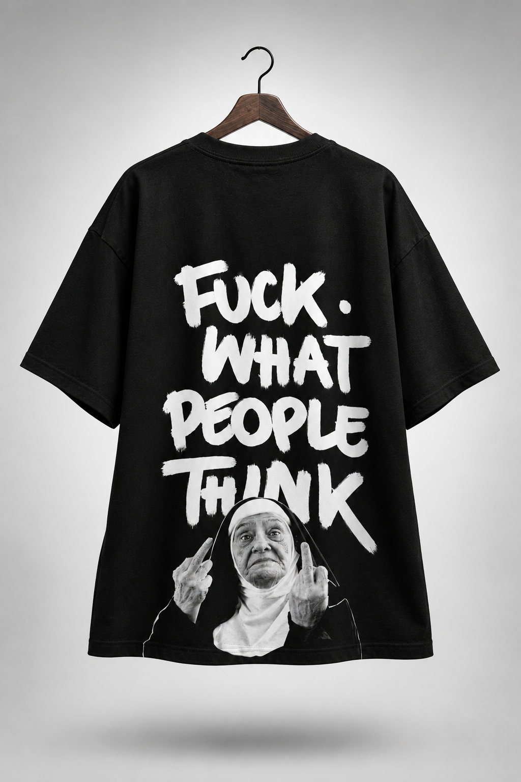 Fuck What People Think Women’s Oversized Tee